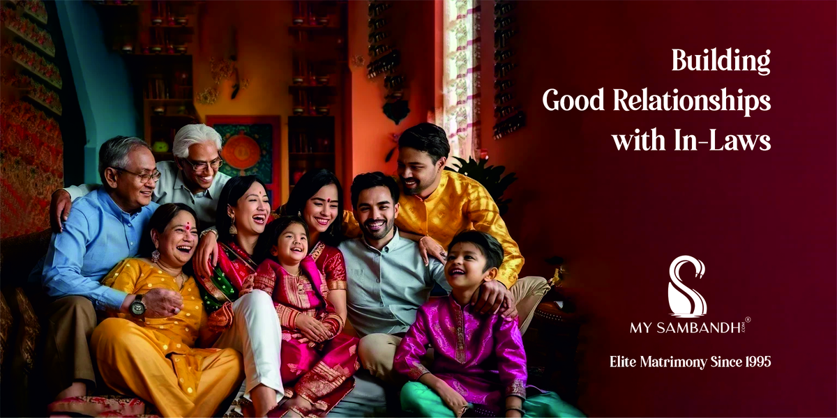 Building a Strong Relationship with your New Family